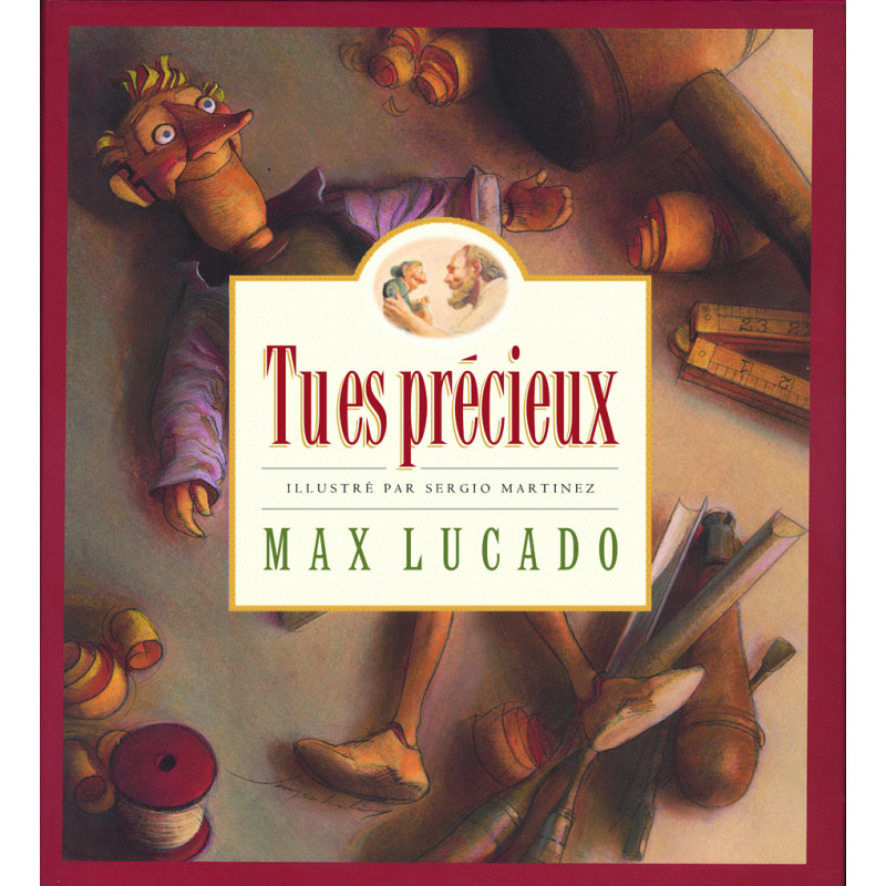 Tu es précieux de Max Lucado