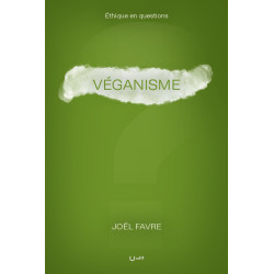 Première de couverture du livre Véganisme de Joël FAVRE publié aux Editions Clé